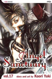 Angel Sanctuary, Vol. 17 - Kaori Yuki