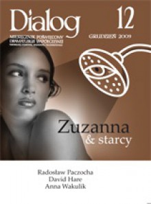 Dialog, nr 12 / grudzień 2009. Zuzanna i starcy - Redakcja miesięcznika Dialog