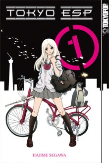 Tokyo ESP, Band 1 (Tokyo ESP, #1) - Hajime Segawa