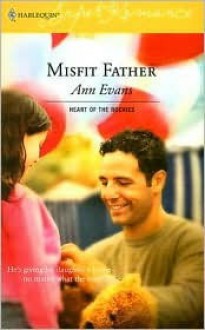 Misfit Father - Ann Evans