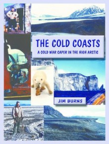 The Cold Coasts - Jim Burns