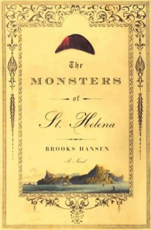 The Monsters of St. Helena - Brooks Hansen