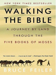 Walking the Bible - Bruce Feiler