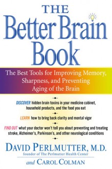 The Better Brain Book - Carol Colman