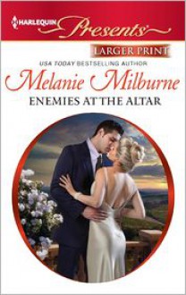 Enemies at the Altar - Melanie Milburne