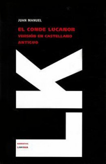 Libros de los ejemplos del conde Lucanor (Texto antiguo) - Infante Don Juan Manuel