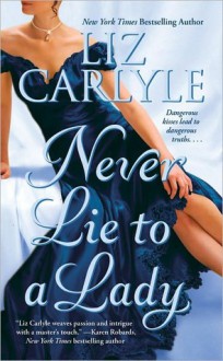 Never Lie to a Lady (Neville Family #1) - Liz Carlyle