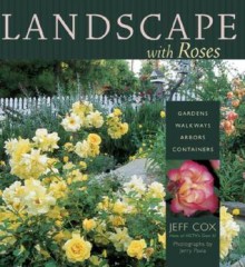 Landscape with Roses - Jeff Cox, Jerry Pavia