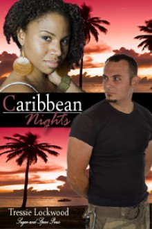 Caribbean Nights - Tressie Lockwood