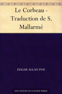 Le Corbeau - Stéphane Mallarmé, Edgar Allan Poe