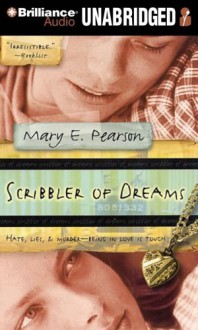 Scribbler of Dreams - Mary E. Pearson