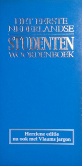 Het Eerste Nederlandse Studentenwoordenboek - Albert Gillissen, Paul Olden