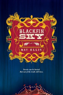 Blackfin Sky - Kat Ellis