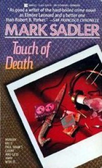 Touch Of Death - Mark Sadler