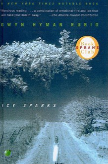 Icy Sparks - Gwyn Hyman Rubio