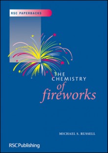 Chemistry of Fireworks - Michael Russell