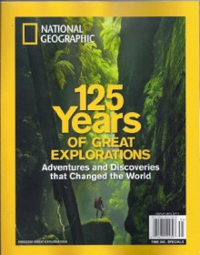 National Geographic 125 Years of Great Explorations (2013) - Chris Johns