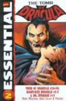 Essential Tomb of Dracula, Vol. 2 - Marv Wolfman