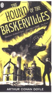 The Hound of the Baskervilles - Arthur Conan Doyle