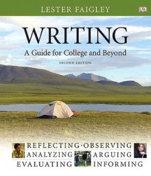 Mycomplab with Pearson Etext -- Standalone Access Card -- For Writing: A Guide for College and Beyond - Lester Faigley