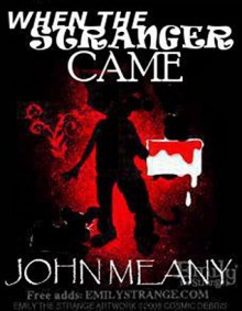 When The Stranger Came (Novella) - John Meany