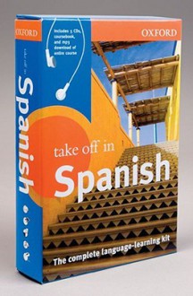 Oxford Take Off In Spanish (Take Off In...) - Oxford Dictionaries