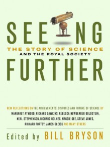 Seeing Further - Bill Bryson