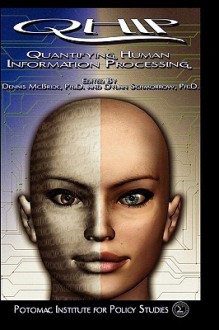 Quantifying Human Information Processing - Dennis K. McBride, Dylan D. Schmorrow