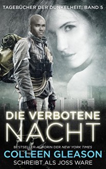 Die verbotene Nacht (Tagebücher der Dunkelheit: Band 5) - Colleen Gleason