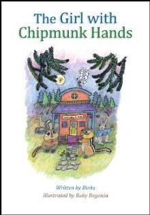 The Girl with Chipmunk Hands - Binks