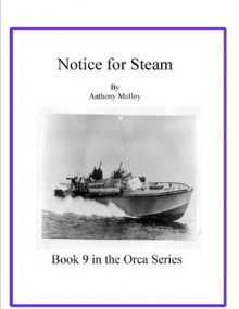 Notice for Steam (Special Force Orca) - Anthony Molloy