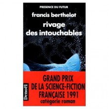 Rivage des intouchables - Francis Berthelot