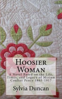 Hoosier Woman - Sylvia Duncan