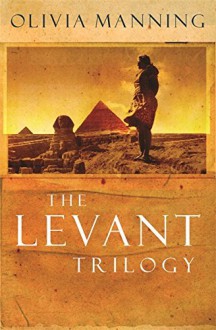 The Levant Trilogy: "Danger Tree", "Battle Lost and Won" and "Sum of Things" by Olivia Manning (1-Aug-2003) Paperback - Olivia Manning