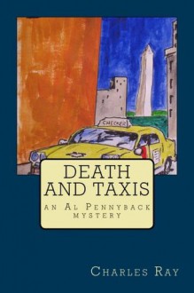 Death and Taxis - Charles Ray