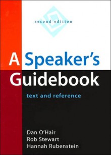 A Speaker's Guidebook: Text and Reference with Video Theater 2.0 CD-ROM - Dan O'Hair, Rob Stewart, Hannah Rubenstein