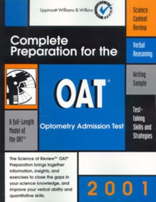 Oat: Complete Preparation For The Optometry Admission Test, 2001 Edition, The Science Of Review - Aftab S. Hassan, Lippincott Williams & Wilkins