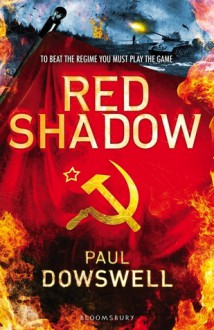 Red Shadow - Paul Dowswell