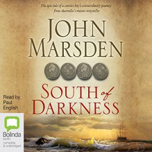 South of Darkness - Paul English, John Marsden