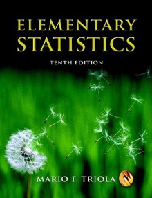 Elementary Statistics with Multimedia Study Guide Value Pack (Includes Minitab Manual for the Triola Statistics Series & Mymathlab/Mystatlab Student A - Mario F. Triola