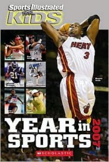 Sports Illustrated for Kids Year in Sports 2007 - Sports Illustrated