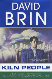 Kiln People - David Brin