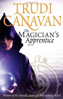 The Magician's Apprentice (Black Magician Trilogy, #0.5) - Trudi Canavan