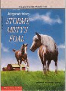 Stormy : Misty's Foal. - Marguerite. Illustrated by Wesley Dennis. Henry