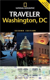 National Geographic Traveler: Washington, DC - John Thompson, Richard T. Nowitz