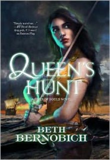 Queen's Hunt - Beth Bernobich