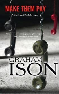 Make Them Pay - Graham Ison