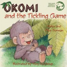 Okomi and the Tickling Game - Helen Dorman, Clive Dorman