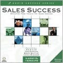 Sales Success: Motivation from Today's Top Sales Coaches [With Carrying CaseWith DVD] - Zig Ziglar, Denis Waitley, Tom Hopkins