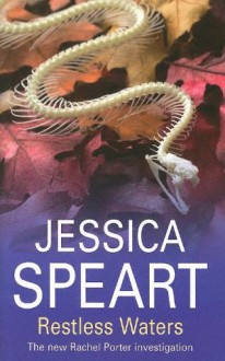 Restless Waters (Rachel Porter Mysteries #9) - Jessica Speart